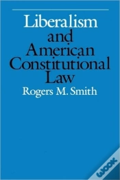 Capa do artigo Liberalism And American Constitutional Law