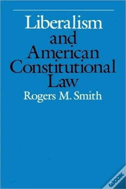 Capa do artigo Liberalism And American Constitutional Law