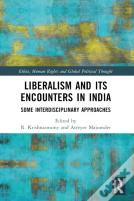 Liberalism And Its Encounters In India
