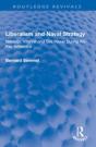 Liberalism And Naval Strategy - Preview