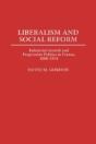 Liberalism And Social Reform - Preview
