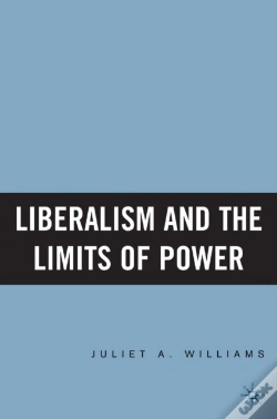 Capa do artigo Liberalism And The Limits Of Power
