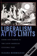 Liberalism At Its Limits