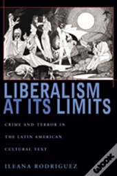 Liberalism At Its Limits