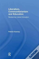 Liberalism, Communitarianism And Education