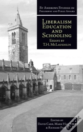 Liberalism, Education And Schooling
