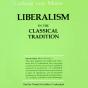 Liberalism In The Classical Tradition - Preview