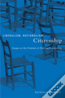 Liberalism, Nationalism, Citizenship
