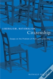Liberalism, Nationalism, Citizenship