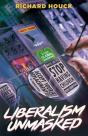 Liberalism Unmasked - Preview