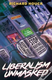 Liberalism Unmasked