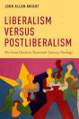 Liberalism Versus Postliberalism - Preview
