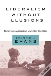 Capa do artigo Liberalism Without Illusions