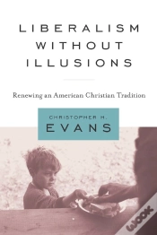 Capa do artigo Liberalism Without Illusions
