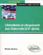 Libéralisme Et Citoyenneté Aux Etats-Unis (Xxe Siècle) - Preview