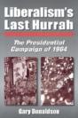 Liberalism'S Last Hurrah - Preview