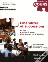 Liberalites Et Successions, 2eme Edition