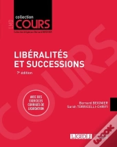 Libéralités Et Successions : Avec Des Exercices Corrigés De Liquidation (7e Édition)