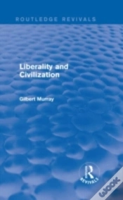 Capa do artigo Liberality And Civilization (Routledge Revivals)
