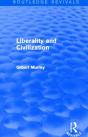 Liberality And Civilization (Routledge Revivals) - Preview