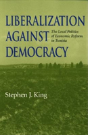 Liberalization Against Democracy - Preview