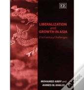 Liberalization And Growth In Asia
