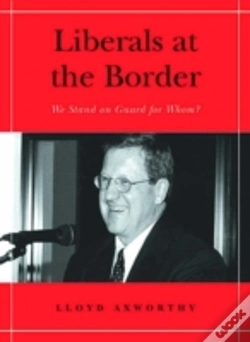 Capa do artigo Liberals At The Border