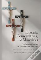 Liberals, Conservatives, And Mavericks