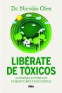 Liberate De Toxicos - Preview