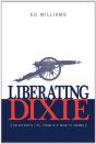 Liberating Dixie - Preview