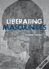 Liberating Masculinities