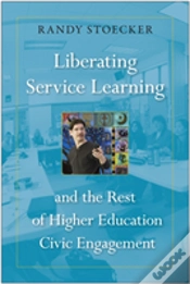 Capa do artigo Liberating Service Learning And The Rest Of Higher Education Civic Engagement