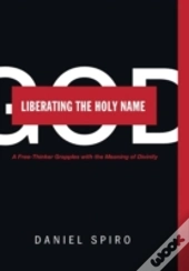 Liberating The Holy Name