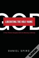 Liberating The Holy Name