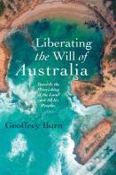 Liberating The Will Of Australia