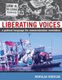 Liberating Voices - A Pattern Language For Communication Revolution - Preview