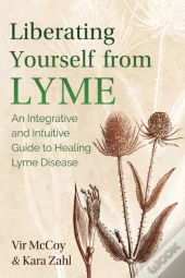 Liberating Yourself From Lyme