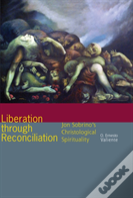 Liberation Through Reconciliation