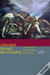 Liberation Through Reconciliation