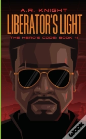 Liberator'S Light