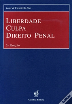 Capa do artigo Liberdade - Culpa - Direito Penal