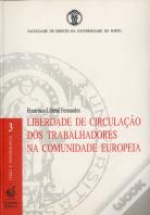 Liberdade de Circulação dos Trabalhadores na Comunidade Europeia