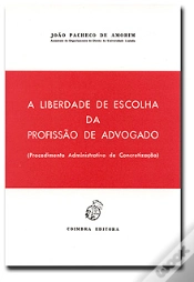 Capa do artigo Liberdade de Escolha da Profissão de Advogado