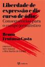 Liberdade De Expressão E Discurso De Ódio - Preview