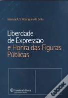 Liberdade de Expressão e Honra das Figuras Públicas