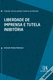 Capa do artigo Liberdade De Imprensa E Tutela Inibitória