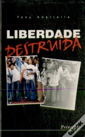 Capa do artigo Liberdade Destruída