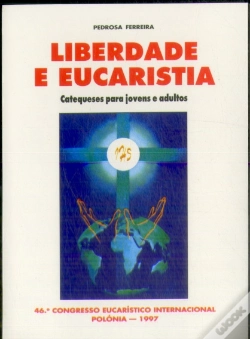 Capa do artigo Liberdade e Eucaristia