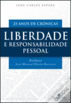 Liberdade e Responsabilidade Pessoal