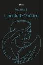 Liberdade PoéTica - Preview